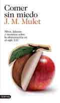 Comer sin miedo, , dietética | nutrición | alimentación