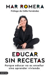 Educar sin recetas, , psicología | puericultura