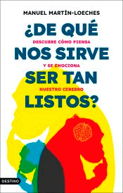 ¿De qué nos sirve ser tan listos?, , psicología