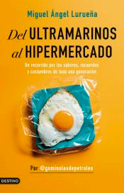 Del ultramarinos al hipermercado, , alimentación