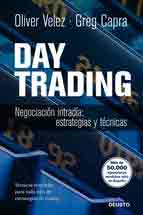 Day Trading de Capra, Greg, 9788423428243, CIENCIAS SOCIALES, management, Deusto, S.A., Ediciones, Español