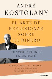 El arte de reflexionar sobre el dinero, , economía