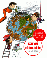 La meva primera guia sobre el canvi climàtic de Gallego, J.L.; Julve, Oscar, 9788424628864, GEOLOGÍA | INFANTIL / JUVENIL, metereología | ciencias infantil y juvenil | cambio climático, La Galera, Guies, Catalán