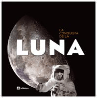 La conquista de la luna, , lectura desde 7 años