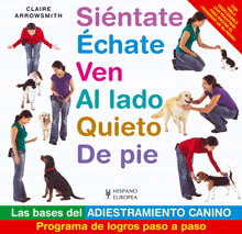 Siéntate, échate, ven, al lado, quieto, de pie, , zootecnia