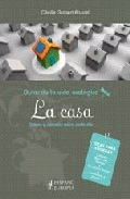La casa: trucos y consejos para cada día., , ecología | medio ambiente