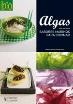 Algas: sabores marinos para cocinar, , nutrición | alimentación