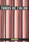 Tubos de calor, , tecnología | mecánica y termodinámica