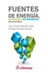 Fuentes de energía, renovables y no renovables, , energías renovables | energías no renovables | energías en general