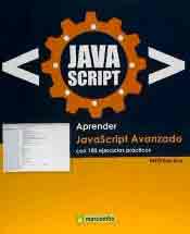 APRENDER JAVASCRIPT AVANZADO CON 100 EJERCICIOS PRÁCTICOS, , informática