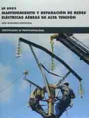 UF 0993 Mantenimiento y reparación de redes eléctricas aéreas de alta tensión, , electricidad