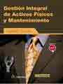 Gestión Integral de Activos Físicos y Mantenimiento, , management