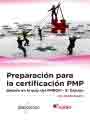 Preparación para la certificación pmp: basado en la guía pmbok®, , tecnología