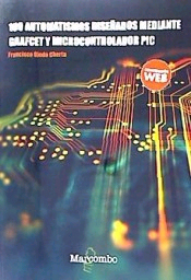 109 Automatismos diseñados mediante GRAFCET y microcontrolador PIC, , mecánica y termodinámica