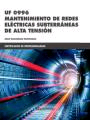 Uf 0996 Mantenimiento de redes eléctricas subterráneas de alta tensión, , electricidad