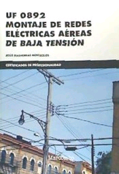 Uf 0892 Montaje De Redes Electricas Aereas De Baja Tension, , ingeniería