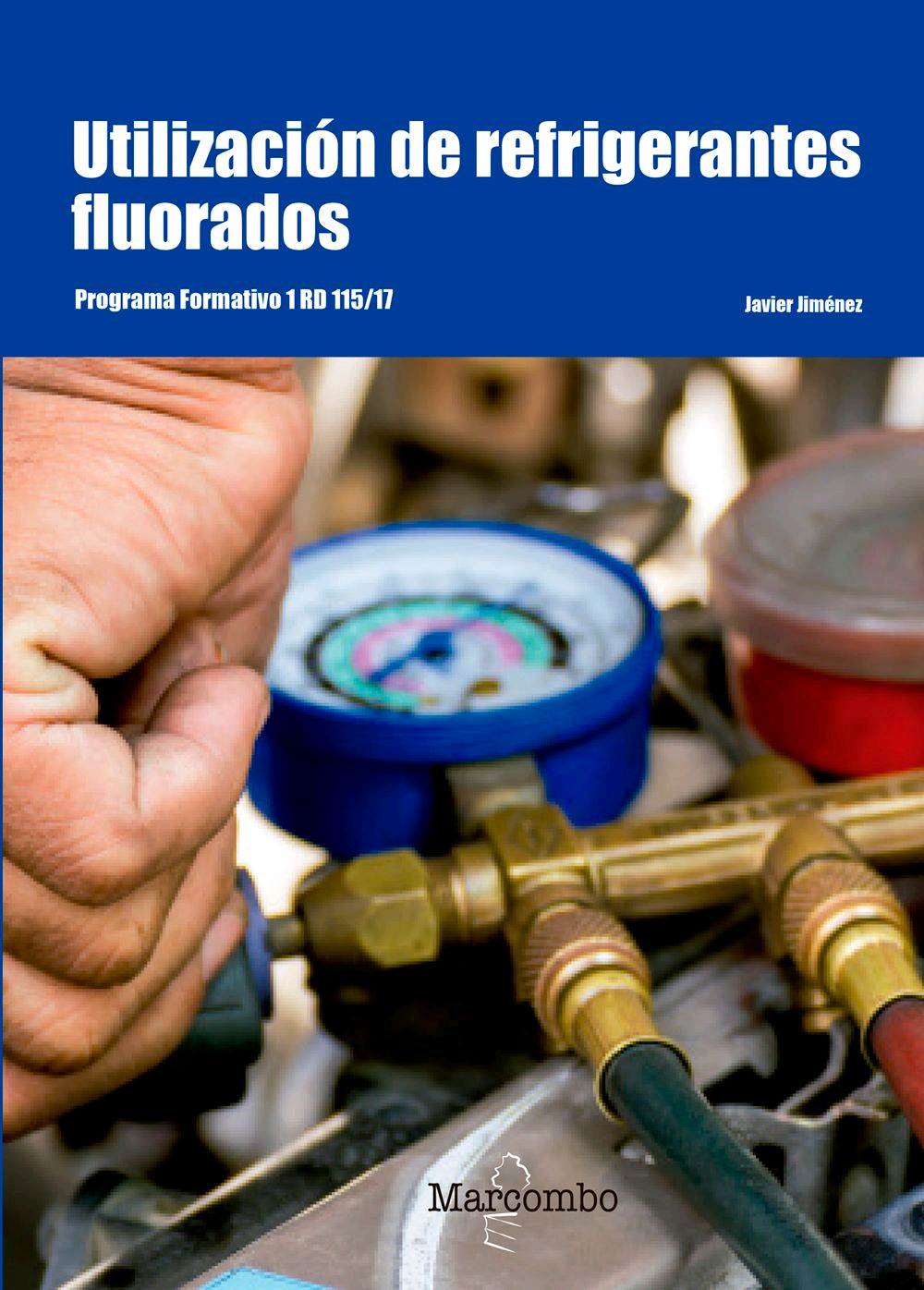 Utilización de refrigerantes fluorados, , ingeniería