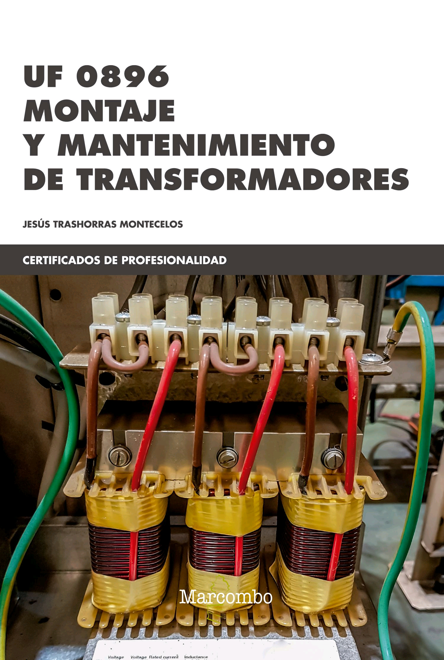 UF 0896 Montaje y mantenimiento de transformadores, , ingeniería