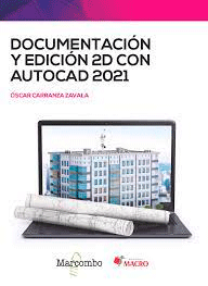 Documentación y edición 2D con AUTOCAD 2021, , informática