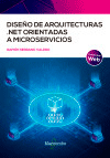 Diseño de arquitecturas .NET orientadas a microservicios, , informática
