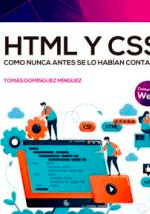 HTML y CSS como nunca antes se lo habían contado, , informática