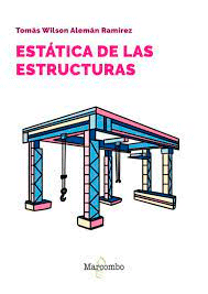 Estática de las estructuras, , ingeniería