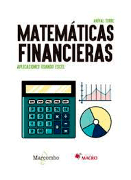 Matemáticas financieras. Aplicaciones usando Excel, , economía | matemáticas