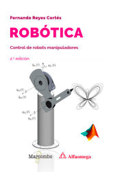 Robótica. Control de robots manipuladores, , informática | ingeniería | ingeniería automotriz