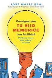 Consigue que tu hijo memorice con facilidad, , psicología | puericultura