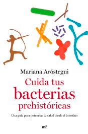 Cuida tus bacterias prehistóricas, , salud
