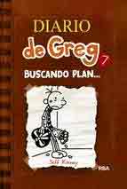 Diario de Greg 7: Buscando plan, , narrativa Infantil / Juvenil