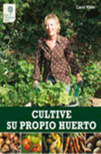 Cultive su propio huerto, , jardinería | horticultura