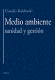 Medio ambiente:sanidad y gestión, , ecología | medio ambiente | ética