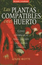 Plantas compatibles en el huerto, , jardinería | horticultura
