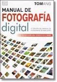 Manual de fotografía digital, , arte | fotografía