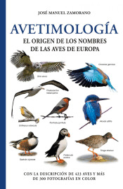 Avetimologia:el origen de los nombres de las aves de europa, , zoología