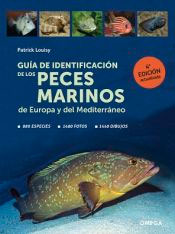 Guía De Identificación De Los Peces Marinos De Europa Y Del Mediterráneo, , zoología