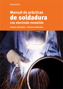 Manual de prácticas de soldadura con electrodo revestido, , ingeniería