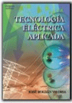 Tecnología eléctrica aplicada, , tecnología