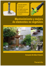 Mantenimiento y mejora de elementos no vegetales, , urbanismo