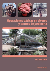 Operaciones básicas en viveros y centros de jardineria, , jardinería | agronomía