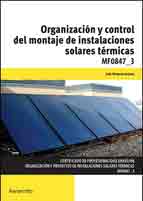 Organización y control del montaje de instalaciones solares térmicas, , energías renovables