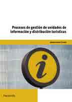 Procesos de gestión de unidades de información y distribución turísitcas, , turismo