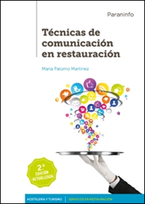 Técnicas de comunicación en restauración de PALOMO MARTÍNEZ, María, 9788428334693, ARTE, restauración y conservación, Paraninfo, SA Editorial, Español