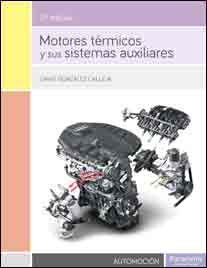 Motores térmicos y sus sistemas auxiliares, , ingeniería | ingeniería automotriz