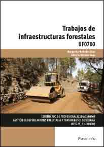 Trabajos de infraestructuras forestales, , botánica | agricultura