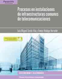 Procesos en instalaciones de infraestructuras comunes de telecomunicaciones, , telecomunicaciones