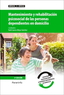 Mantenimiento y rehabilitación psicosocial de las personas dependientes en domicilio, , psicología | Servicios sociales