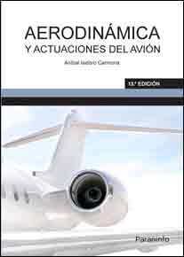 Aerodinámica y actuaciones del avión, , ingeniería aeronáutica