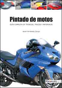 Pintado de motos. Guía completa de técnicas, trucos y materiales, , ingeniería